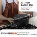 Forno Olandese Pentola Combo Ovale in Ghisa Stagionata 5.7 L